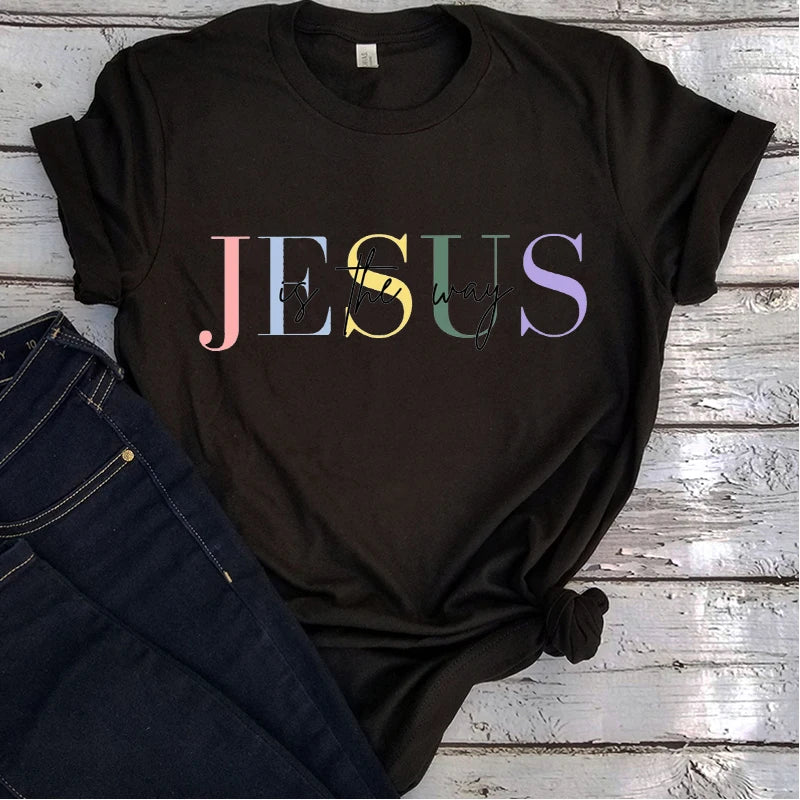 Christian Woman Tshirts Jesus Is the Way Graphic Tee Jesus Gift for Friend Women Clothes Gift for Women Christian Tops