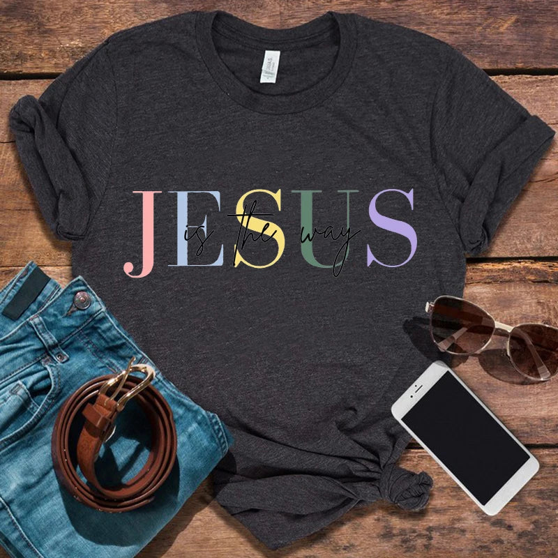 Christian Woman Tshirts Jesus Is the Way Graphic Tee Jesus Gift for Friend Women Clothes Gift for Women Christian Tops